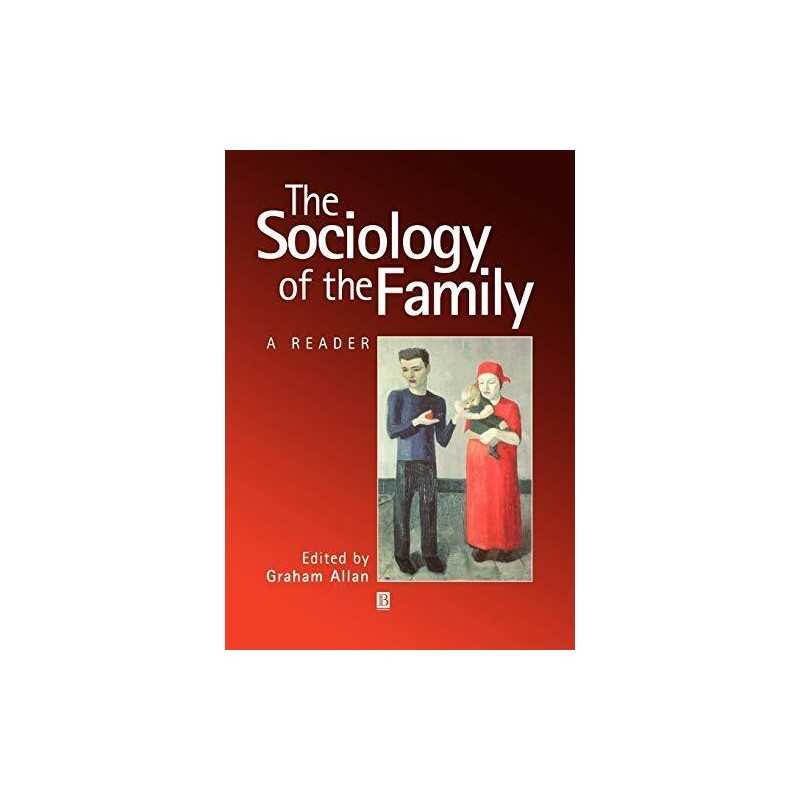 Sociology of the Family P: A Reader by Allan, Allan Paperback Book