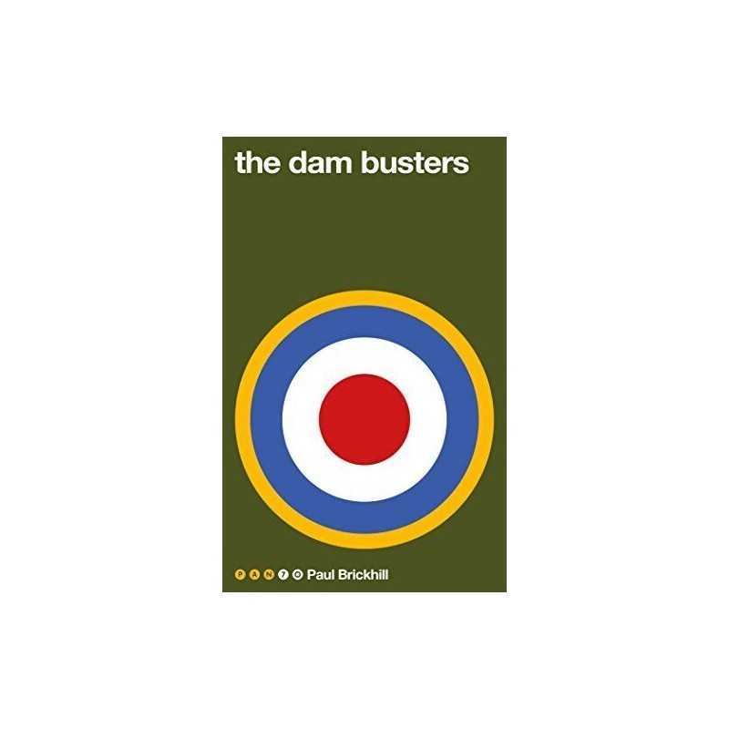 The Dam Busters (Pan 70th Anniversary) by Paul Brickhill Book  Fast