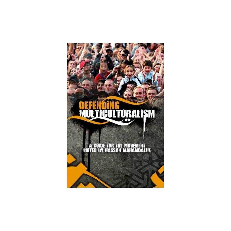 Defending Multiculturalism by Mahamdallie, Hassan Book