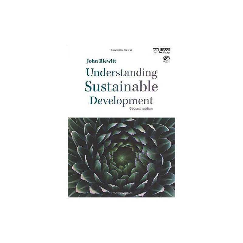 Understanding Sustainable Development by Blewitt, John Book