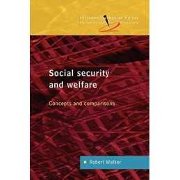 Social Security and Welfare: Concept..., Walker, Robert