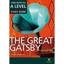 The Great Gatsby: York Notes for A-level (York Notes Advanc... by Cowley, Julian