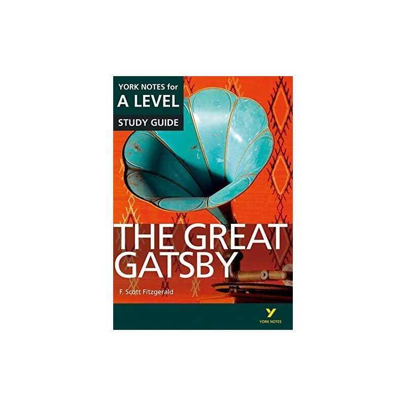 The Great Gatsby: York Notes for A-level (York Notes Advanc... by Cowley, Julian