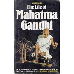 The Life of Mahatma Gandhi by Fischer, Louis Paperback Book