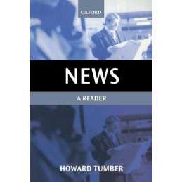 News: A Reader (Oxford Media Readers) (Oxford Readers in Media and ... Paperback