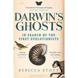 Darwins Ghosts: In Search of the First Evolutionists by Stott, Rebecca Book The