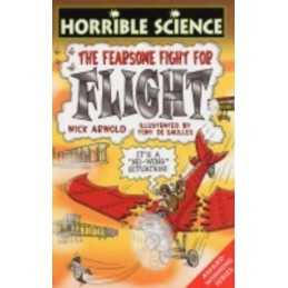 Fearsome Fight for Flight (Horrible Science) by Arnold, Nick Paperback Book The