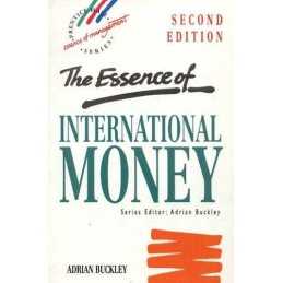 The Essence of International Money ..., Buckley, Adrian