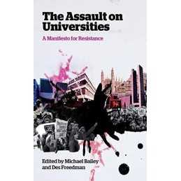 The Assault on Universities: A Manifesto for Resistance