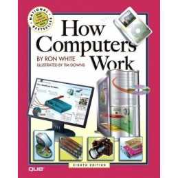 How Computers Work by Downs, Timothy Edward Paperback Book