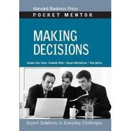 Making Decisions: Expert Solutions to Everyday Chall...