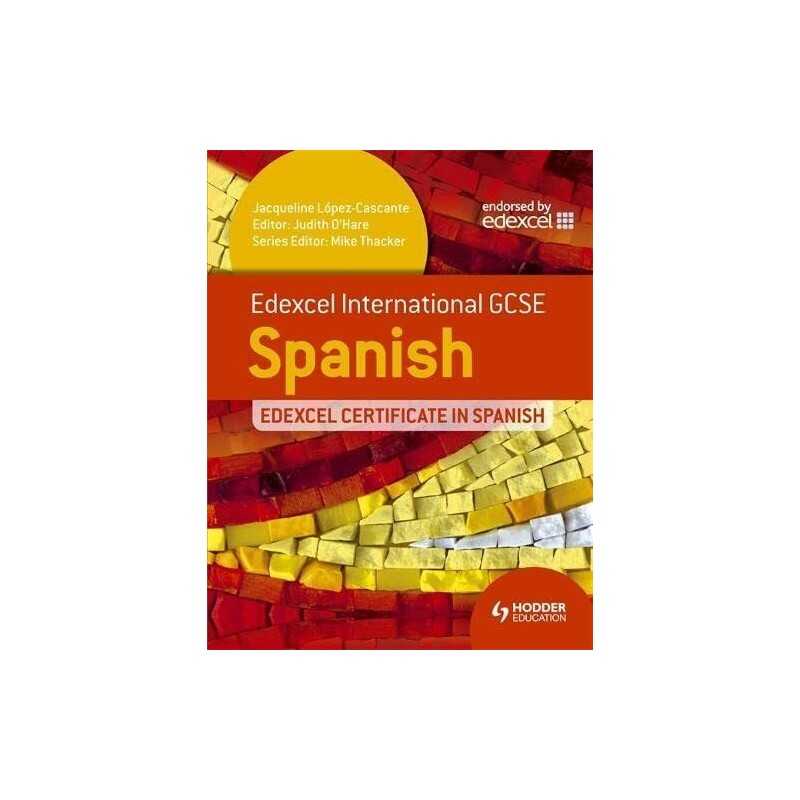 Edexcel International GCSE and Certificate Spanish (E... by Cascante, Jacqueline