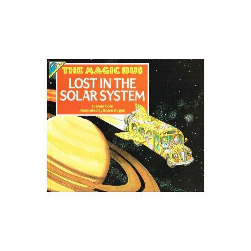 Lost in the Solar System (Magic Bus S.) by Cole, Joanna Paperback Book