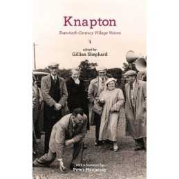 Knapton: Twentieth-Century Village Voices: The S... by Gillian Shephard Hardback