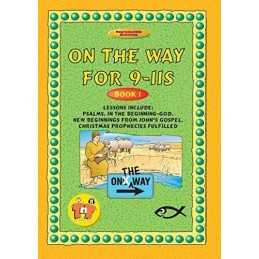 On the Way 9-11s - Book 1 by Tnt Paperback Book