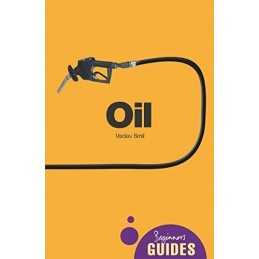 Oil: A Beginners Guide (Beginners Guides) by Smil, Vaclav Paperback Book The