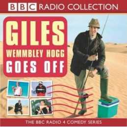 Giles Wemmbley Hogg Goes off (Radio Collection) by Marcus Brigstocke CD-Audio