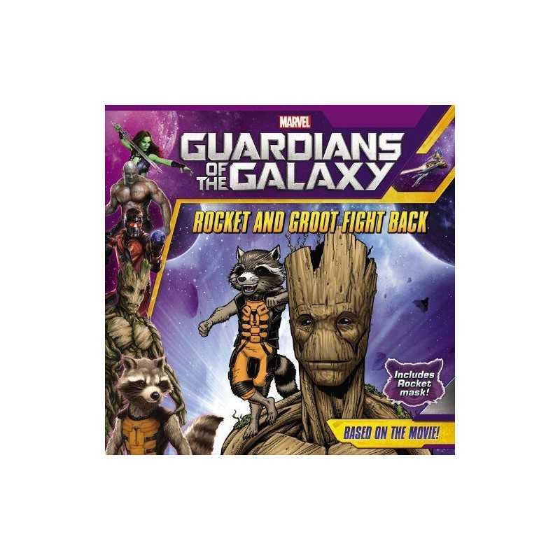 Rocket and Groot Fight Back (Guardians of the Galaxy (Unnumber... by Davis, Adam
