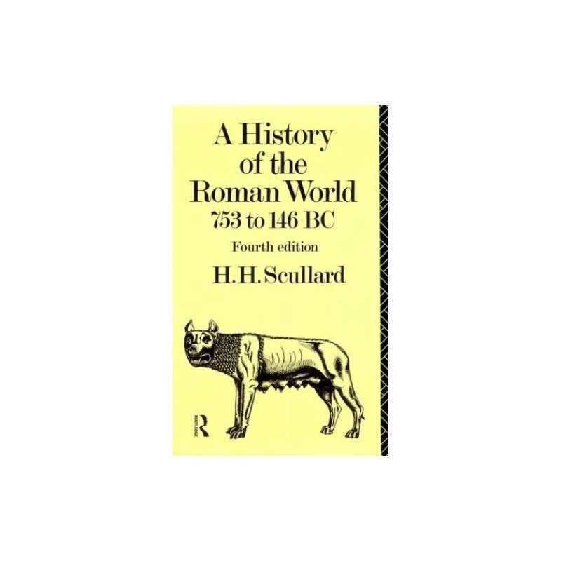A History of the Roman World 753-146 BC by Scullard, H.H. Paperback Book The