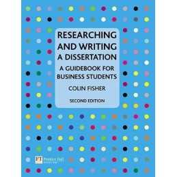 Researching and Writing a Dissertation: a guideboo... by Fisher, Colin Paperback