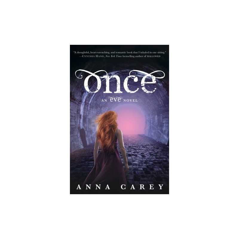 Once: An Eve Novel (Eve Trilogy) by Anna Carey Book