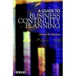 A Guide to Business Continuity Planning by Barnes, James C. Hardback Book The
