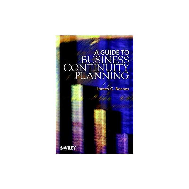 A Guide to Business Continuity Planning by Barnes, James C. Hardback Book The