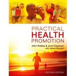 Practical Health Promotion by Copeman, June Book