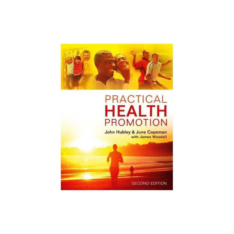 Practical Health Promotion by Copeman, June Book