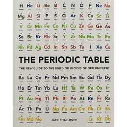 Jack Challoner The Periodic Table Book