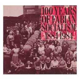 100 Years of Fabian Socialism by Whitehead, P. Paperback Book  Fast