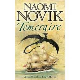 Temeraire (Temeraire series book 1) by Novik, Naomi Book