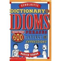 Scholastic Dictionary of Idioms, Terban, Marvin