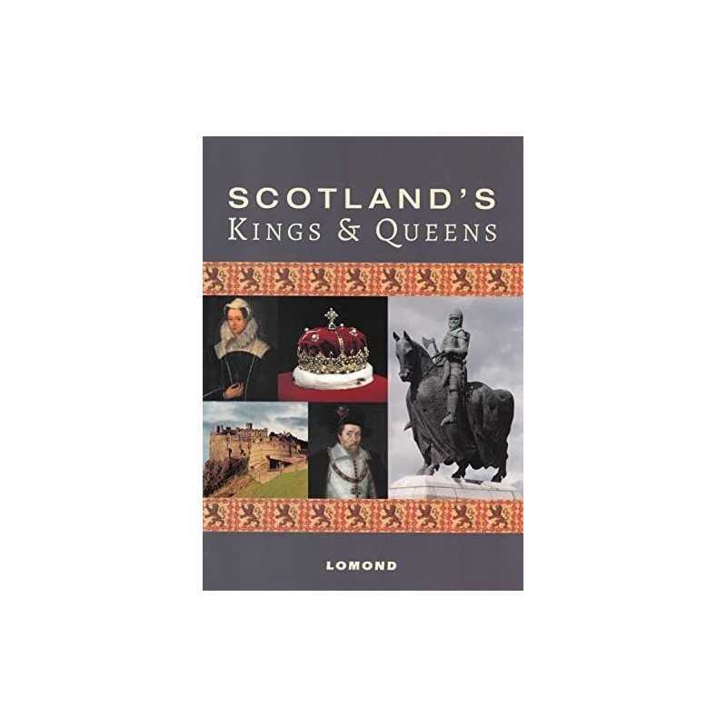 Scotlands Kings & Queens: Lomond G..., Tabraham, Chris