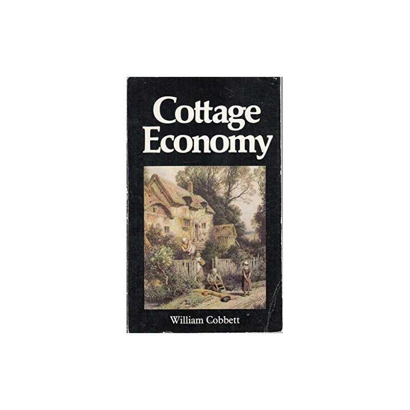 Cottage Economy by Cobbett, William Paperback Book