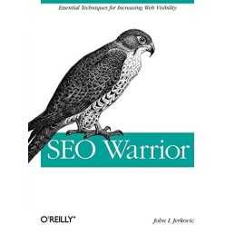 SEO Warrior: Essential Techniques for Increasin... by John I Jerkovic Paperback