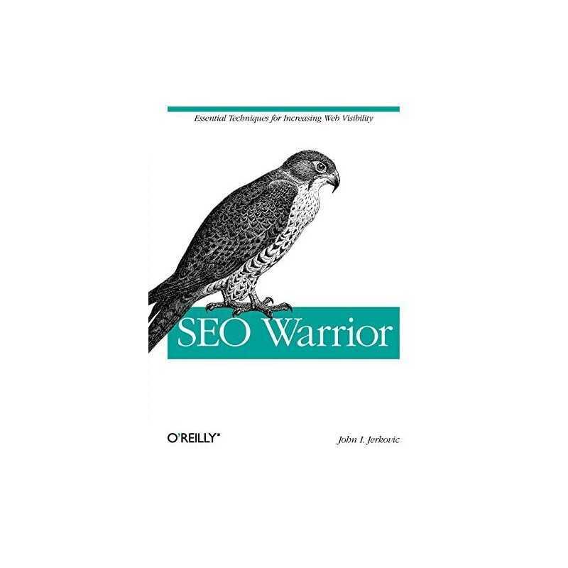 SEO Warrior: Essential Techniques for Increasin... by John I Jerkovic Paperback