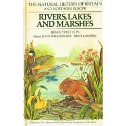 Rivers, Lakes and Marshes (Natural History of B... by Whitton, Brian A. Hardback
