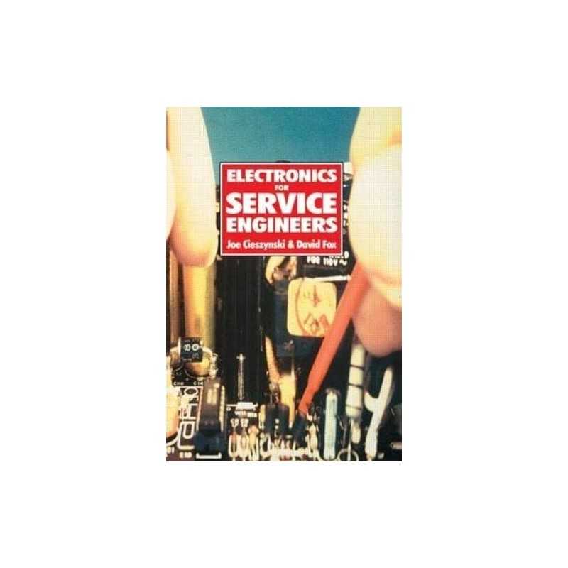 Electronics for Service Engineers, Fox, David