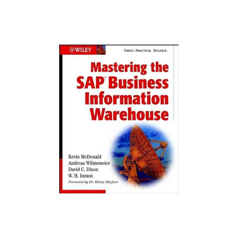 Mastering the SAP Business Information Warehouse by Inmon, W. H. Hardback Book