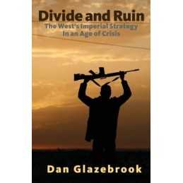 Divide and Ruin: The Wests imperia..., Glazebrook, Dan