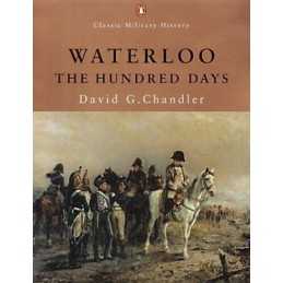 Waterloo: The Hundred Days (Penguin..., Chandler, David