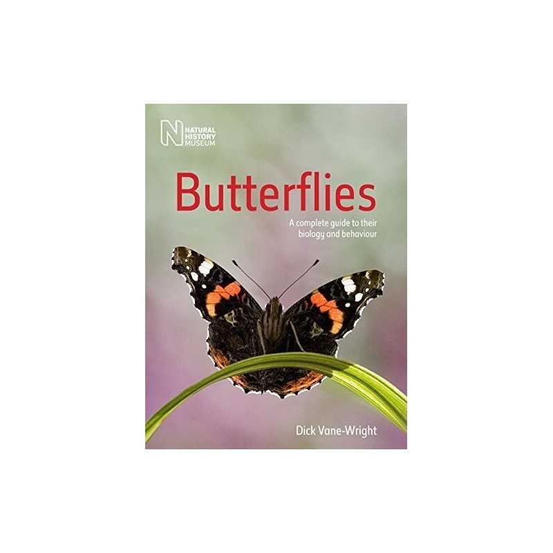 Butterflies: A Complete Guide to Th..., Dick Vane-Wrigh