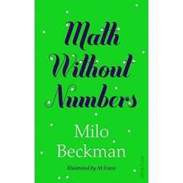 Math Without Numbers by Beckman, Milo Book