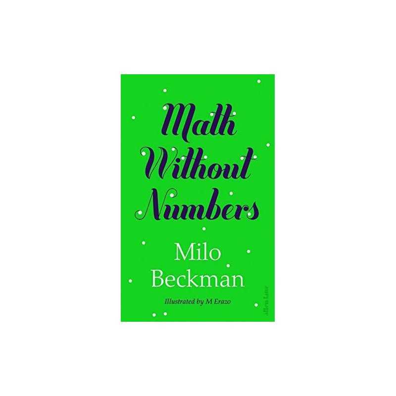 Math Without Numbers by Beckman, Milo Book