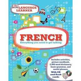 French: Everything You Need to Get Talking by DK Mixed media product Book The