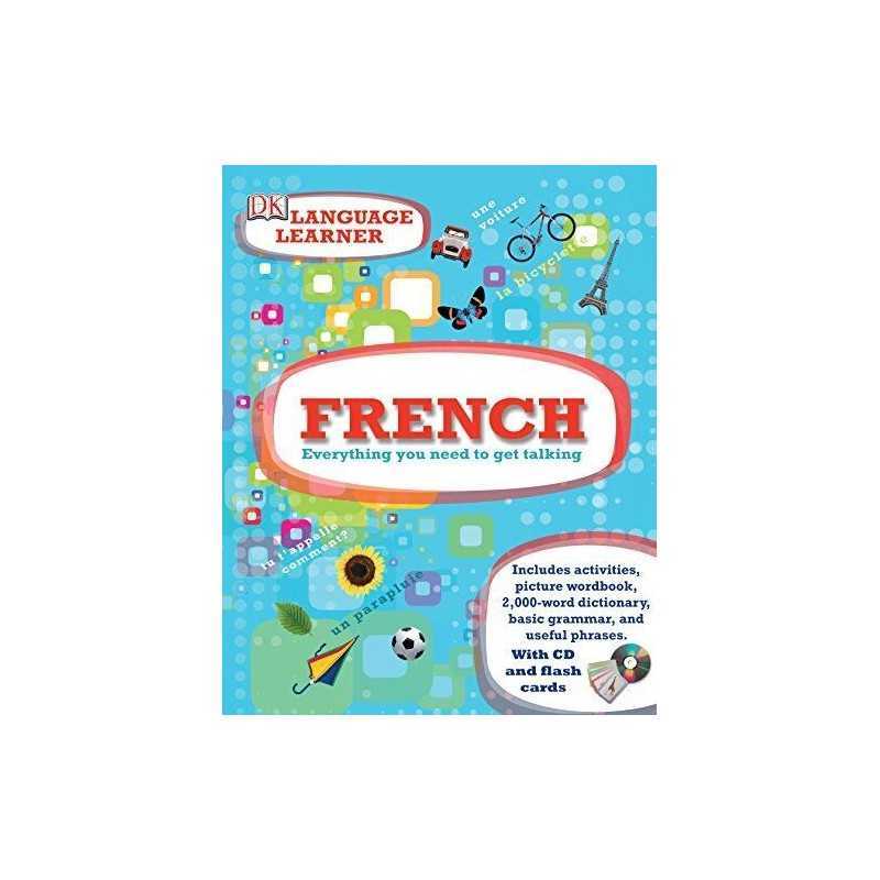French: Everything You Need to Get Talking by DK Mixed media product Book The