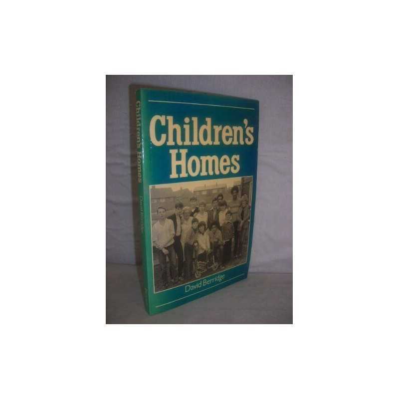 Children?s Homes, BERRIDGE