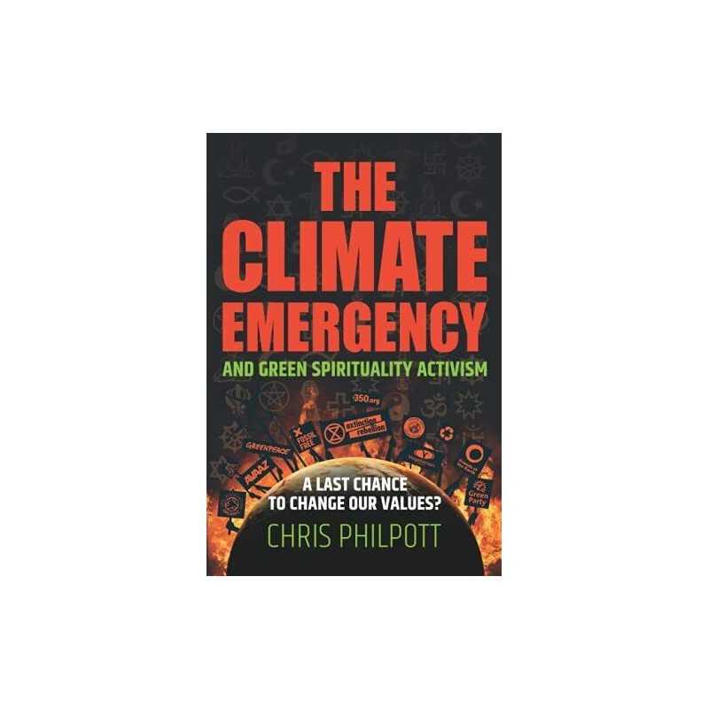 The Climate Emergency and Green Spi..., Philpott, Chris