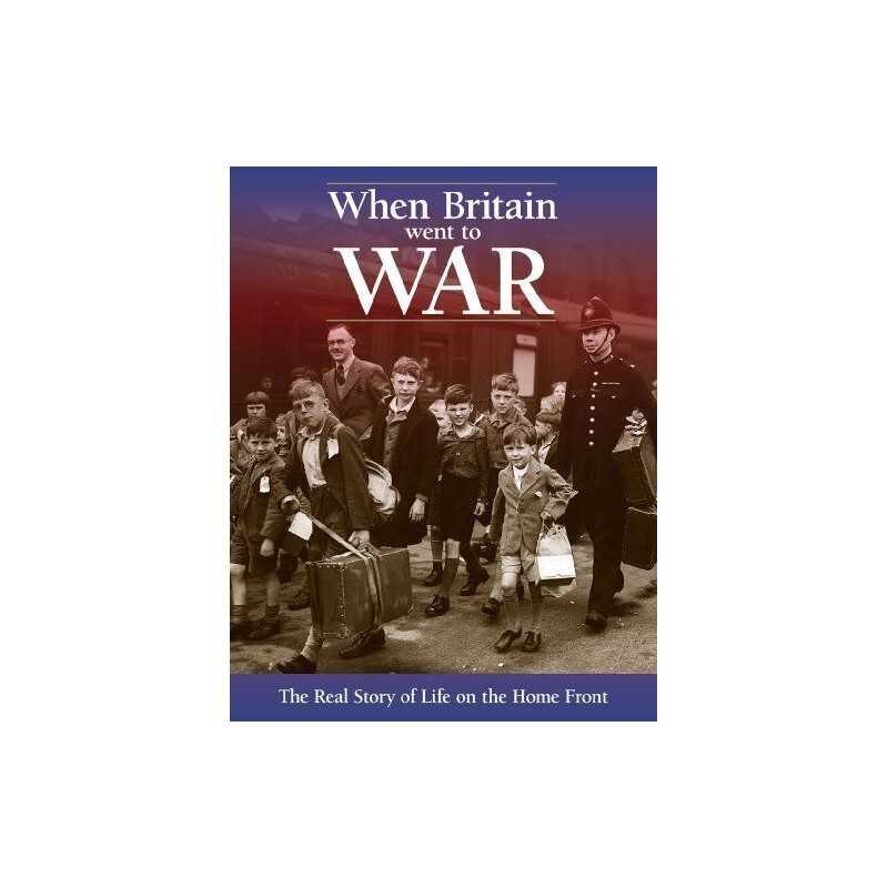 When Britain Went to War: The Real Story of Life ... by Havers, Richard Hardback